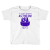 it goes down as the dm Toddler T-shirt