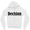 decision Zipper Hoodie