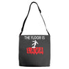 the floor is lava Adjustable Strap Totes