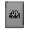 Very Stable Genius iPad Mini