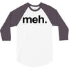 meh geek nerd t shirt funny humor retro 3/4 Sleeve Shirt