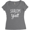 shalom y'all Women's Triblend Scoop T-shirt