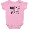 BRING THE RAIN Baby Bodysuit