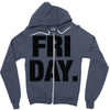 friday cool Zipper Hoodie