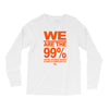 we are the 99% t shirt occupy wall street anti corporate greed black Long Sleeve Shirts