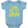 i am the hype Baby Bodysuit