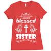 I Am One Blessed Sister Ladies Fitted T-Shirt