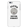pluto never forget iPhone 6 Plus/6s Plus Case