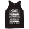 Real Kings Are Born On December 2 Tank Top