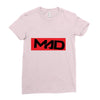mad Ladies Fitted T-Shirt