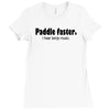 funny t shirt paddle faster. i hear banjo music rude tee offensive shi Ladies Fitted T-Shirt