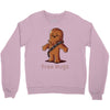 hug a wookiee Crewneck Sweatshirt