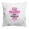 The Best Grammy Was Born In July Throw Pillow