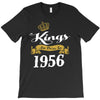 kings are born in 1956 T-Shirt