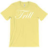 trill script T-Shirt