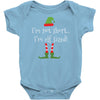 i'm not short i'm elf sized Baby Onesie