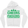 cheers fckers Zipper Hoodie