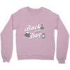 back in my day Crewneck Sweatshirt