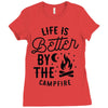 life is better by the camp fire (2) Ladies Fitted T-Shirt