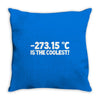 temperature 273.15 is the coolest Throw Pillow