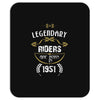 legendary riders are born in 1951 Mousepad