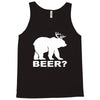 new bear deer beer funny Tank Top