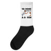 ya done messed up Socks