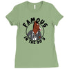 famous in the 90's Ladies Fitted T-Shirt
