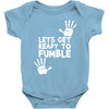 lets get ready to fumble Baby Onesie