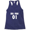 big man little man father son matching1 Racerback Tank