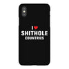 I Love Shithole Countries iPhoneX