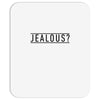 jealous Mousepad