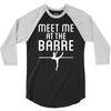 meet me at the barre ballet shoes funny 3/4 Sleeve Shirt