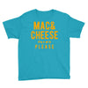 mac and cheese please Youth Tee