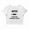 botox expression Crop Top
