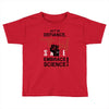 embrace science Toddler T-shirt