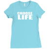 choose life Ladies Fitted T-Shirt