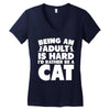 Being an adult is hard I'd rather be a cat Women's V-Neck T-Shirt