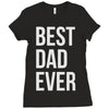 best dad ever Ladies Fitted T-Shirt