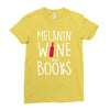 melanin wine and books Ladies Fitted T-Shirt