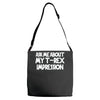 childrens ask me about my t rex flip Adjustable Strap Totes