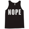 nope (2) Tank Top