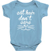 cat hair don't care cute crazy cat Baby Bodysuit