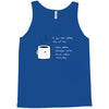 if you like coffee Tank Top