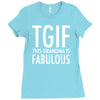 tgif grandma fabulous funny Ladies Fitted T-Shirt