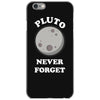pluto Never Forget iPhone 6/6s Case