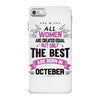 all women created equal but the best born in October iPhone 7 Case