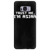 trust me, i'm asian Samsung Galaxy S8 Plus
