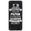 Super Cool Papaw Of A Freaking Awesome Grandson Samsung Galaxy S8 Plus