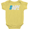 dope Baby Bodysuit